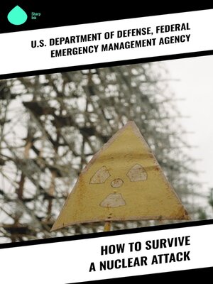 cover image of How to Survive a Nuclear Attack